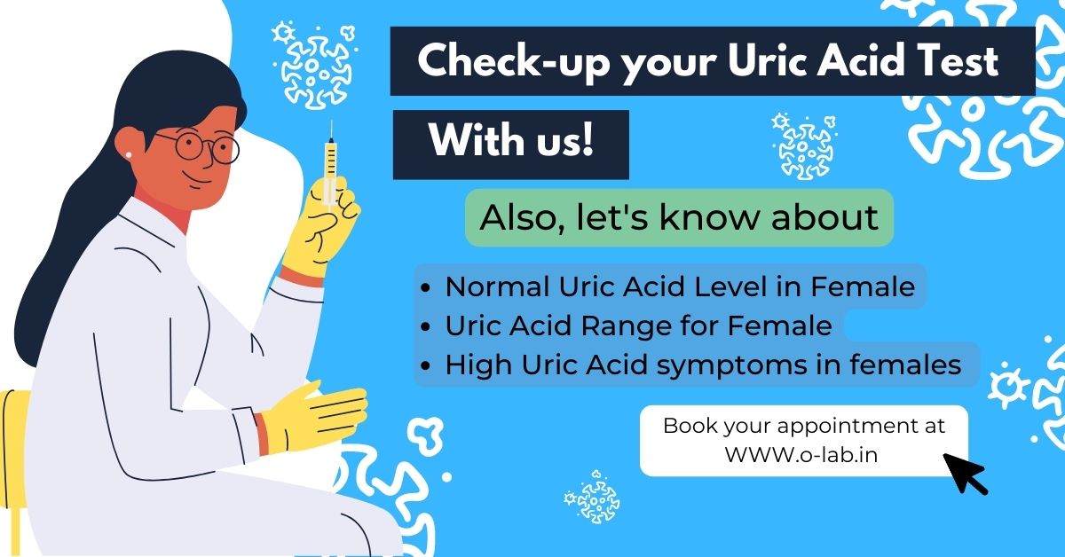 High Uric Acid in Females: Symptoms, Range, Levels | O-Lab