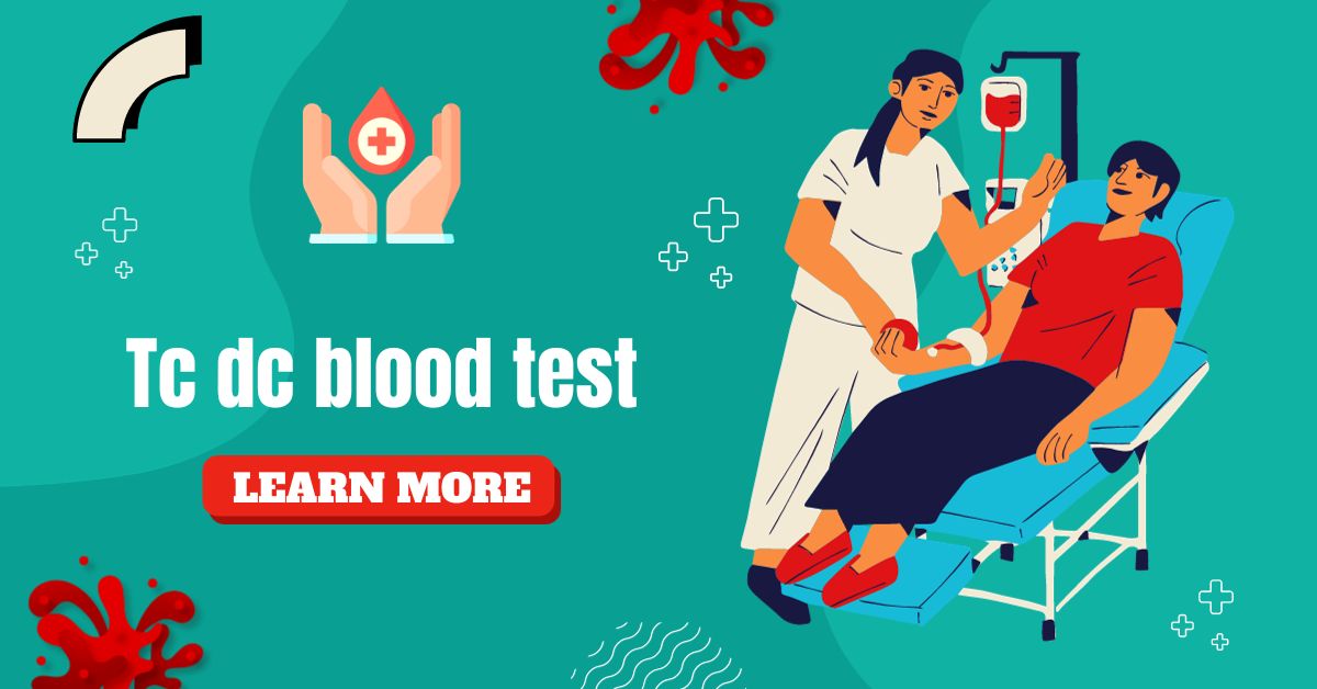 TC DC Blood Test: Normal Range & Understanding TC In Blood Test | O-Lab